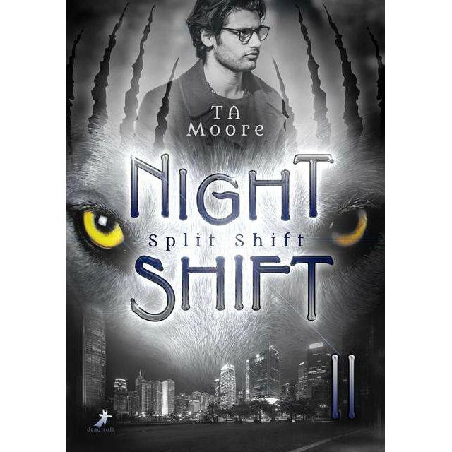 Split Shift, Belletristik von Erin Sommer, Ta Moore