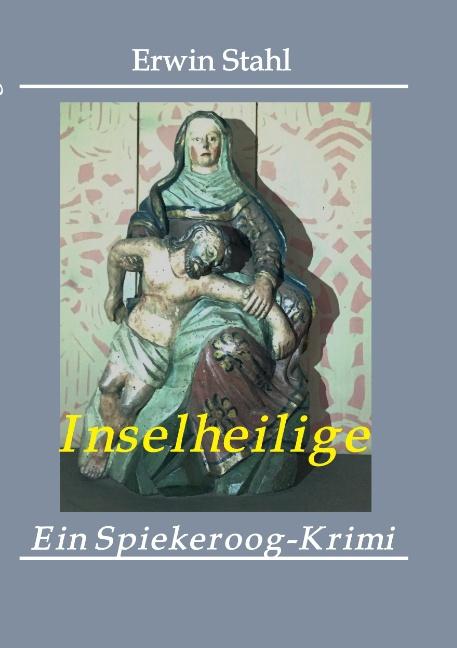 Produktbild Inselheilige (Deutsch, Erwin Stahl, 2015)