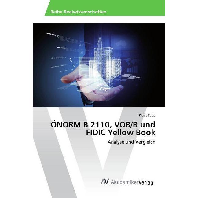 ÖNORM B 2110, VOB/B und FIDIC Yellow Book, Fachbücher