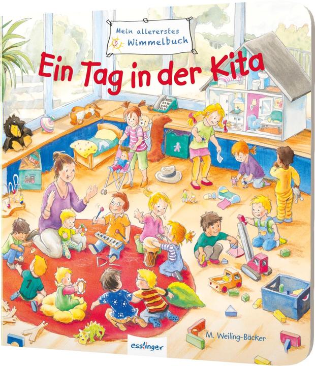 Produktbild Mein allererstes Wimmelbuch: Ein Tag in der Kita (Deutsch, Sibylle Schumann, 2018)