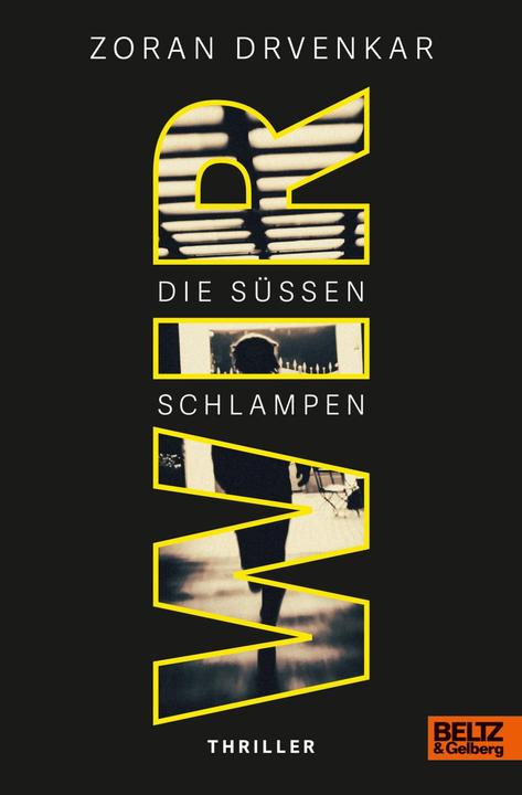 Produktbild Wir (Deutsch, Zoran Drvenkar, 2022)