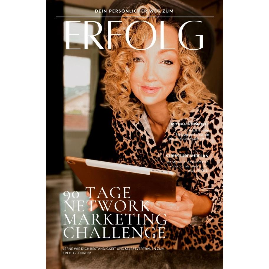 NETWORK MARKETING SCHULE - 90 Tage Challenge, Schulbücher von Nicole Droefke