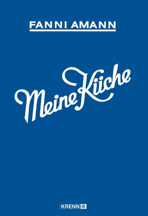 Produktbild Meine Küche (Deutsch, Fanni Amann, 2007)