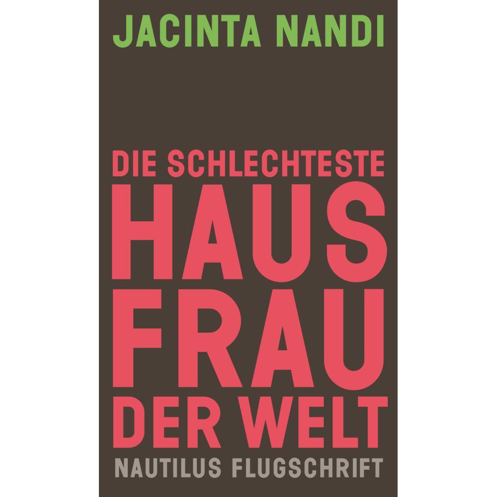 Die schlechteste Hausfrau der Welt, Sachbücher von Jacinta Nandi