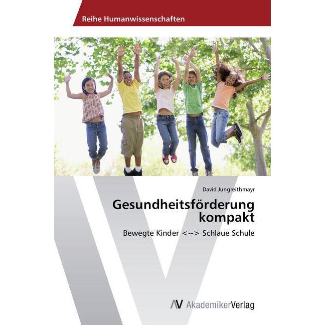 Gesundheitsförderung kompakt, Ratgeber