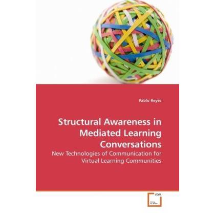 Structural Awareness in Mediated Learning Conversations, Fachbücher von Pablo Reyes