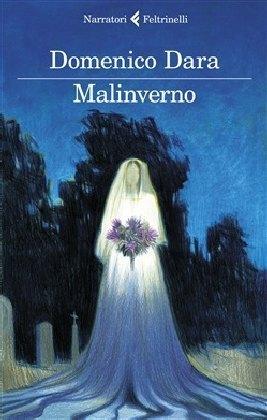Dara:Malinverno (Italian, Domenico Dara, 2020)