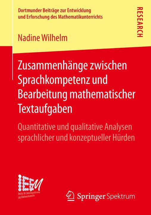 Produktbild Zusammenhänge zwischen Sprachkompetenz und Bearbeitung mathematischer Textaufgaben (Deutsch, Nadine Wilhelm, 2016)