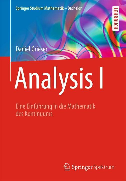 Produktbild Analysis I (Deutsch, Daniel Grieser, 2014)
