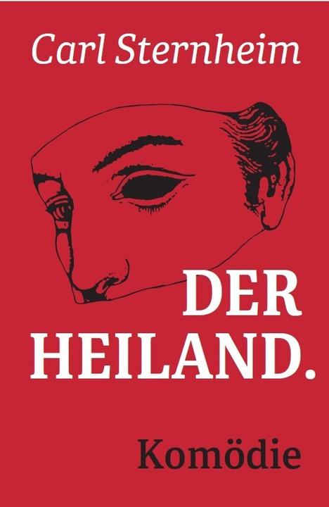 Produktbild Der Heiland (Deutsch, Carl Sternheim, 2023)