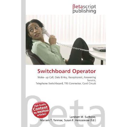 Thumbnail - Switchboard Operator, Fachbücher von Lambert M. Surhone, Miriam T. Timpledon, Susan F. Marseken