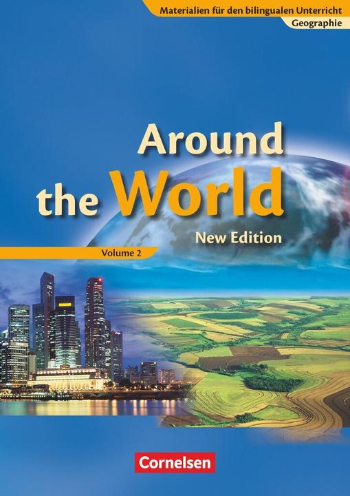 Produktbild Geographie. Around the World 2. NA (Deutsch, Anne Reif, Joan Fugel, Niklas Kaeseler, Ricarda Hampel, 2009)
