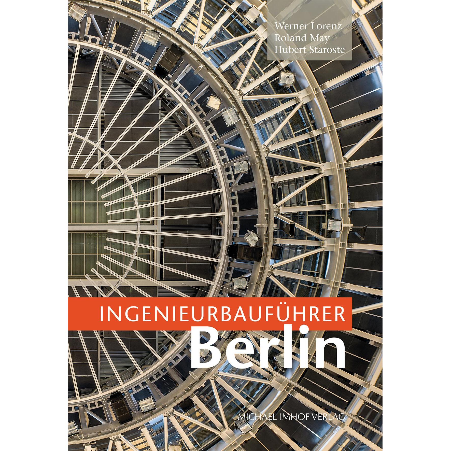 Ingenieurbauführer Berlin, Fachbücher von Werner Lorenz, Hubert Staroste, Roland May