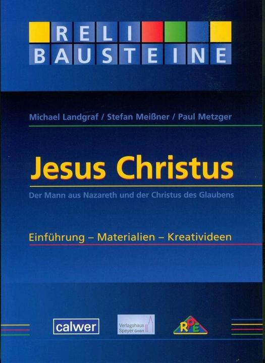 Produktbild Jesus Christus (Deutsch, Michael Landgraf, Paul Metzger, Stefan Meissner, 2012)