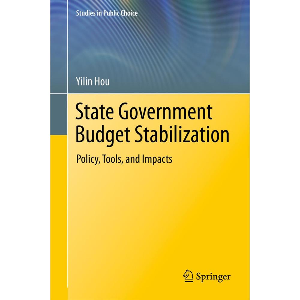 State Government Budget Stabilization, Fachbücher von Yilin Hou