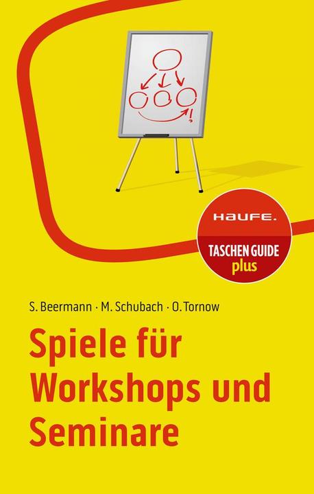 Spiele für Workshops und Seminare (Deutsch, Monika Schubach, Ortrud Tornow, Susanne Beermann, 2024)