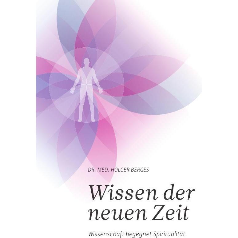 Wissen der neuen Zeit, Ratgeber von Holger Berges