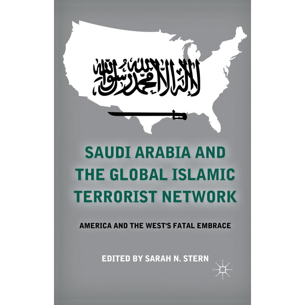 Saudi Arabia and the Global Islamic Terrorist Network, Fachbücher von S. Stern