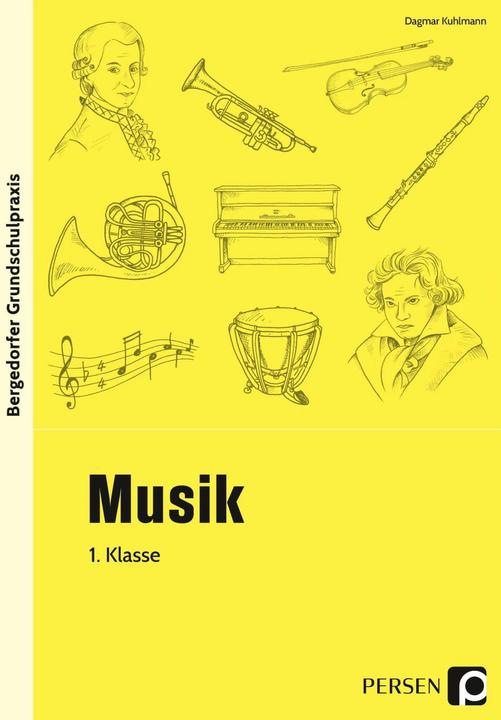 Produktbild Musik - 1. Klasse (Deutsch, Dagmar Kuhlmann, 2024)