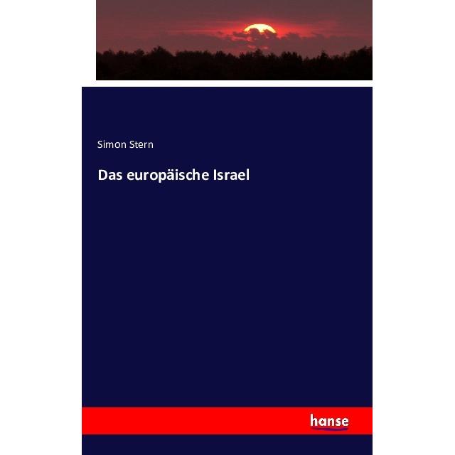 Das europäische Israel, Fachbücher von Simon Stern