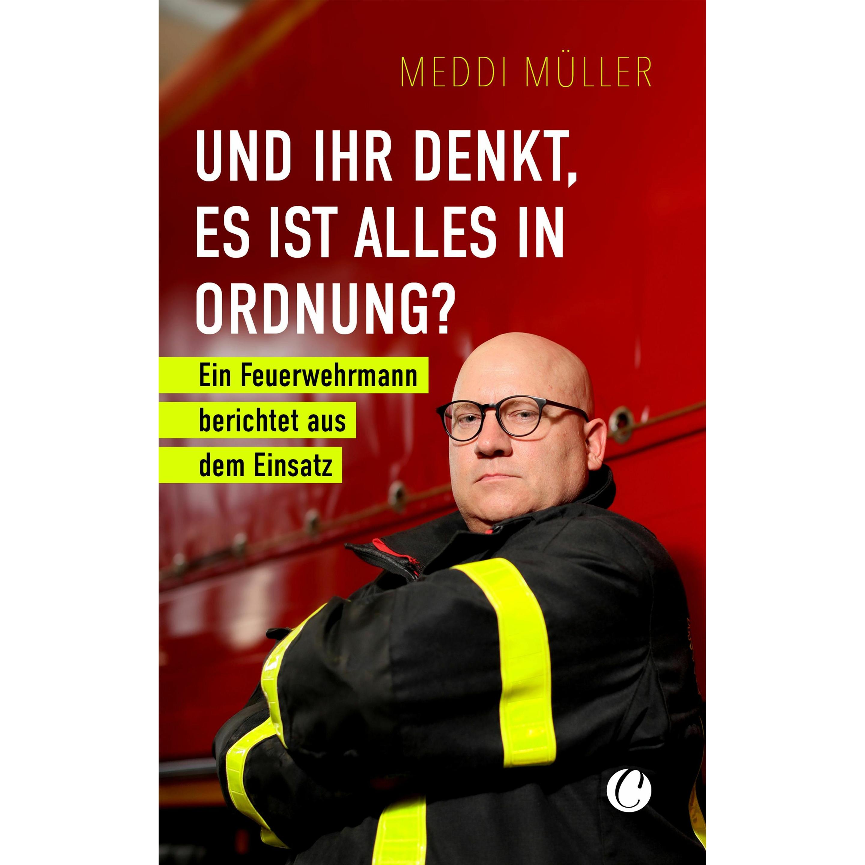 Und ihr denkt, es ist alles in Ordnung?, Belletristik von Meddi Müller