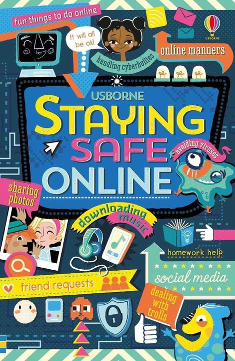 Produktbild Usborne Staying safe online (Englisch, Louie Stowell, Various, 2016)