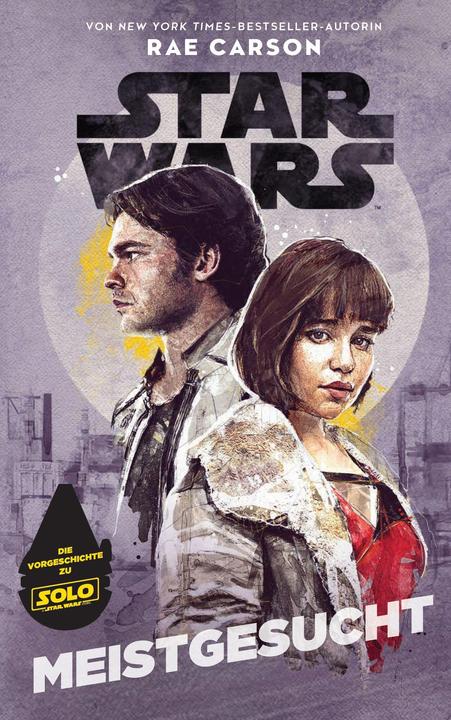 Produktbild Panini Star Wars: Meistgesucht (Deutsch, Rae Carson, 2018)
