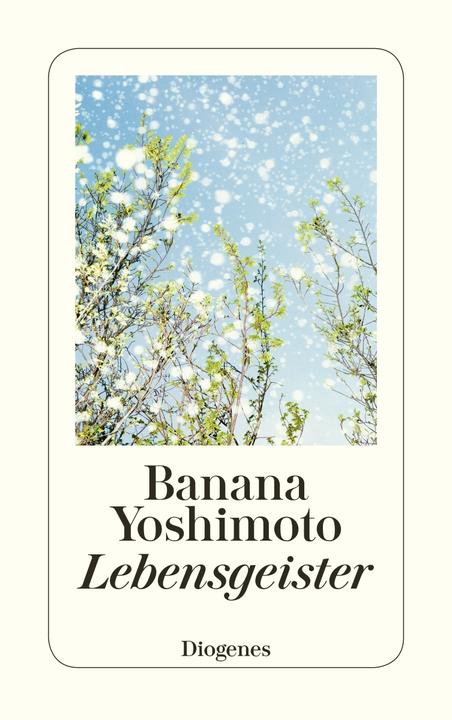 Produktbild Lebensgeister (Deutsch, Banana Yoshimoto, 2018)