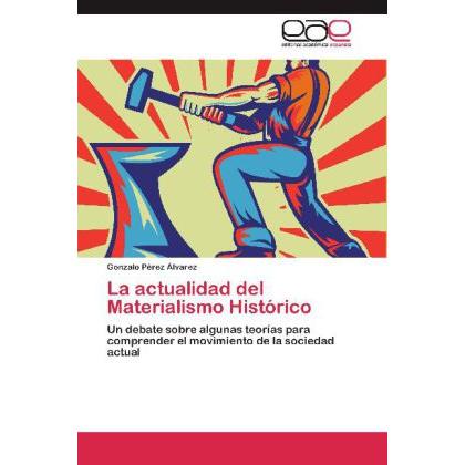 La actualidad del Materialismo Histórico, Fachbücher