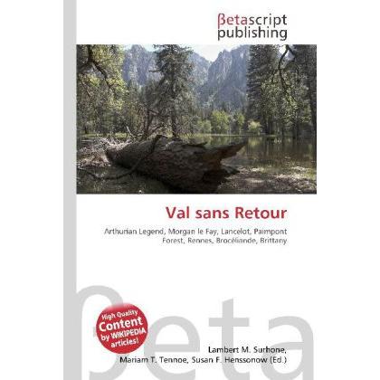 Val sans Retour, Fachbücher von Lambert M. Surhone, Miriam T. Timpledon, Susan F. Marseken