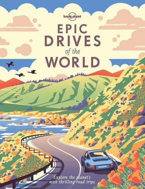 Epic Drives of the World (Inglese, Il pianeta solitario, 2017)