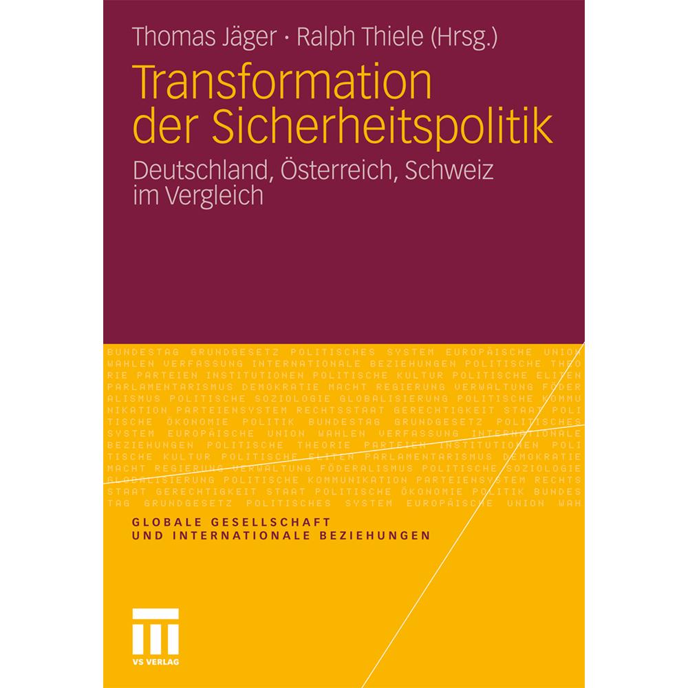 Thumbnail - Transformation der Sicherheitspolitik, Fachbücher von Thomas Jäger, Ralph Thiele