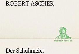 Produktbild Der Schuhmeier (Robert Ascher, 2012)