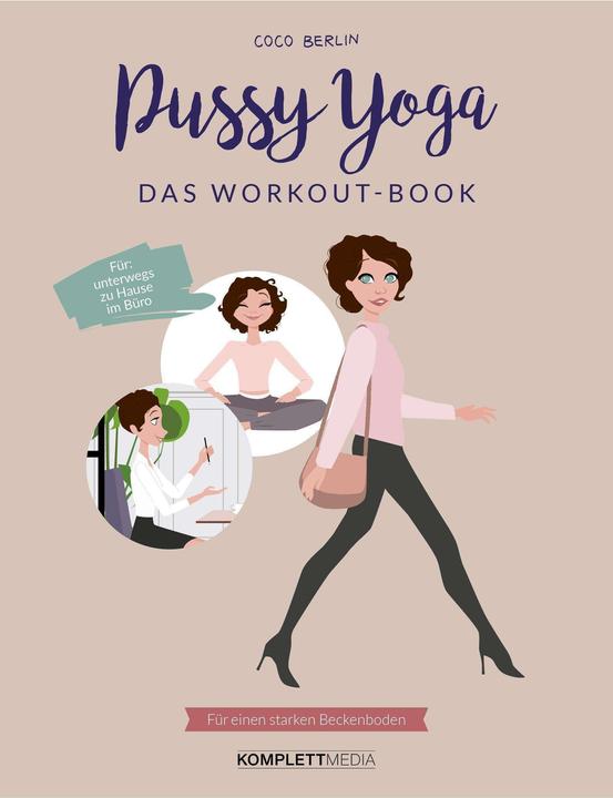 Produktbild Pussy Yoga - Das Workout-Book (Deutsch, Coco Berlin, 2020)