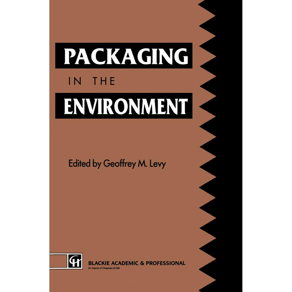Packaging in the Environment, Fachbücher von Geoffrey M. Levy