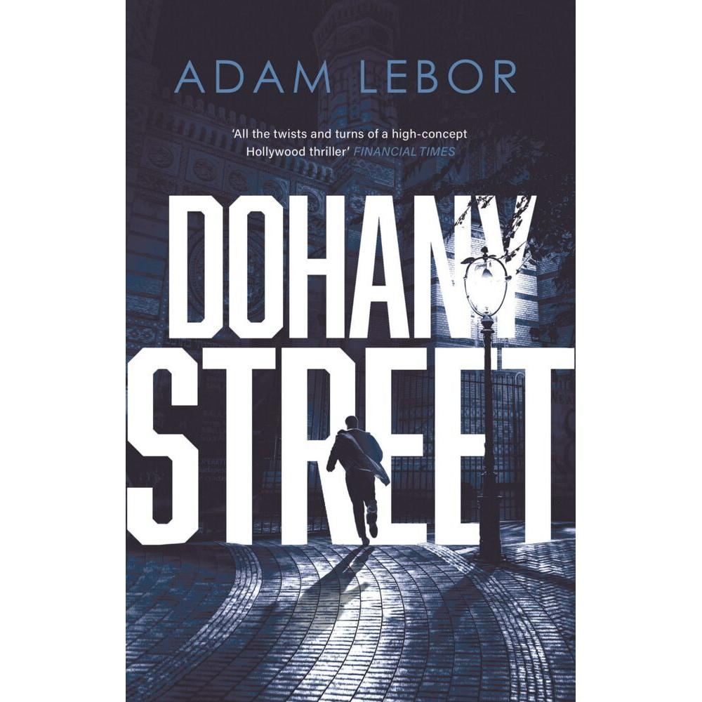 LeBor:Dohany Street, Belletristik von Adam LeBor
