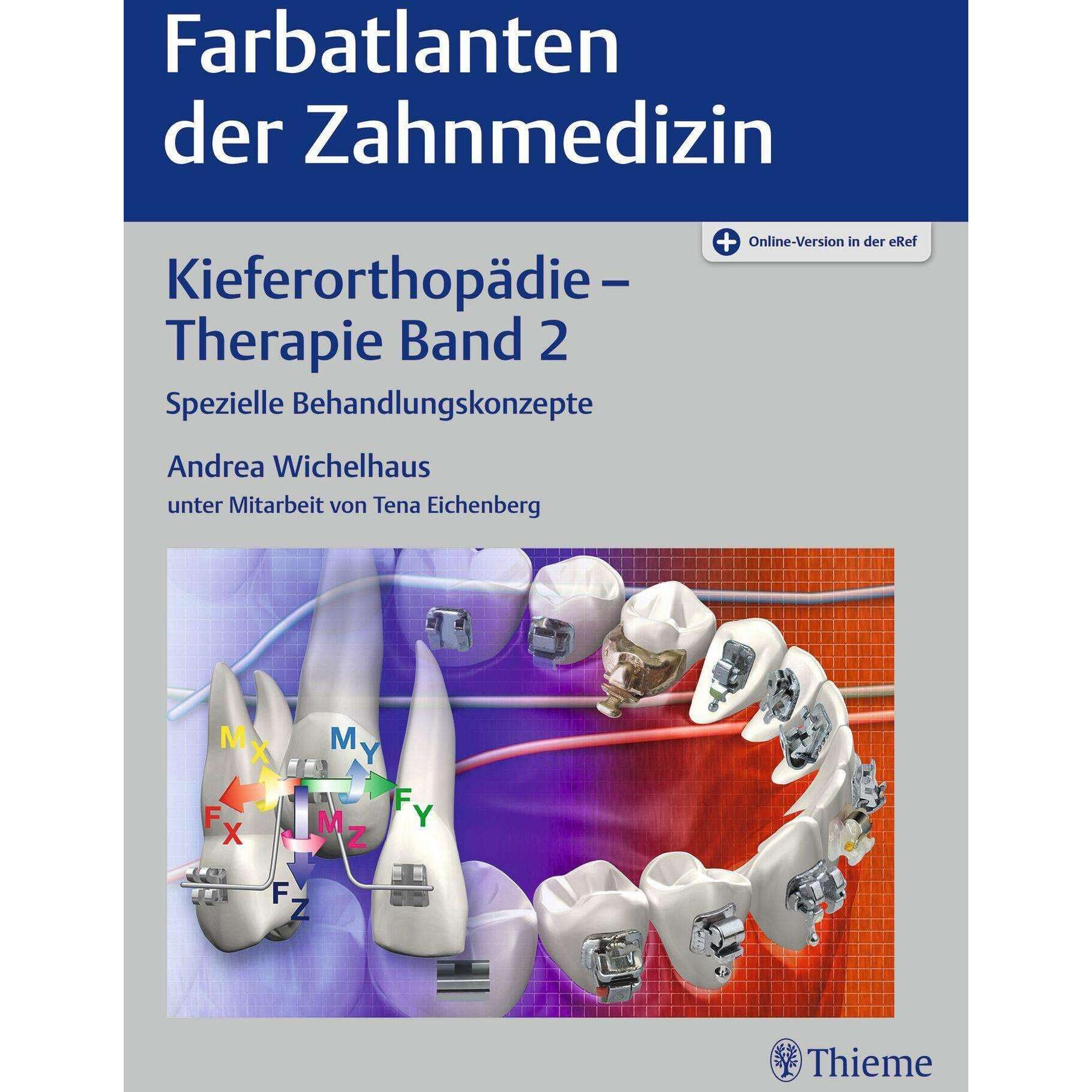 Farbatlanten der Zahnmedizin.09/2, Fachbücher von Andrea Wichelhaus