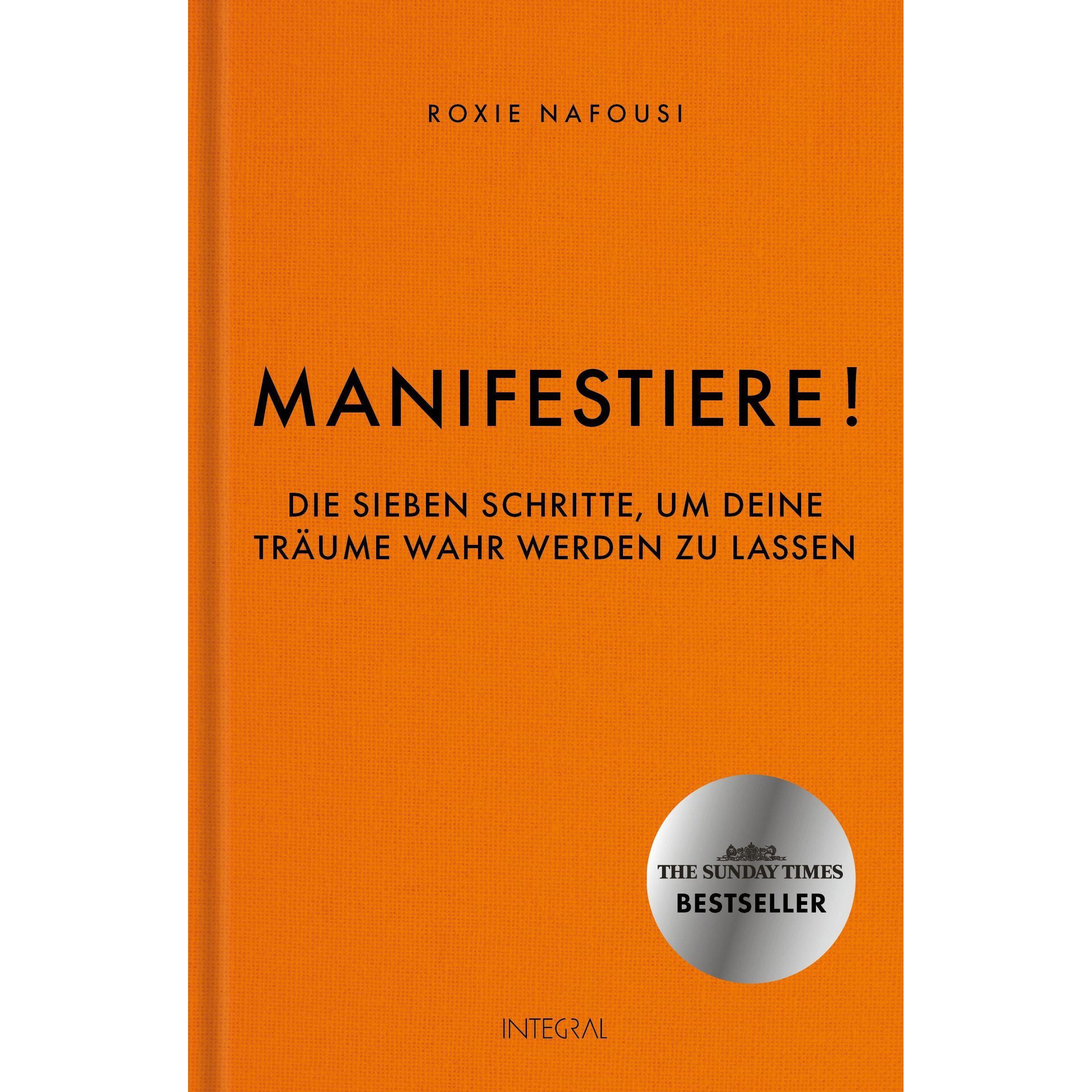 Manifestiere!, Fachbücher von Sabine Zürn, Roxie Nafousi