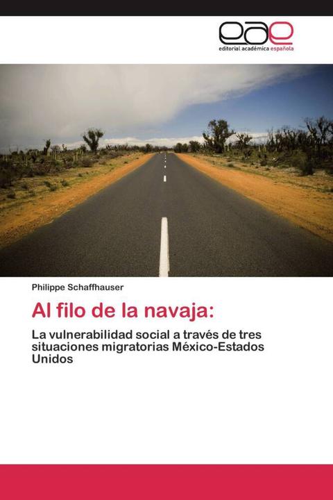 Produktbild Al filo de la navaja: (Philippe Schaffhauser, 2012)