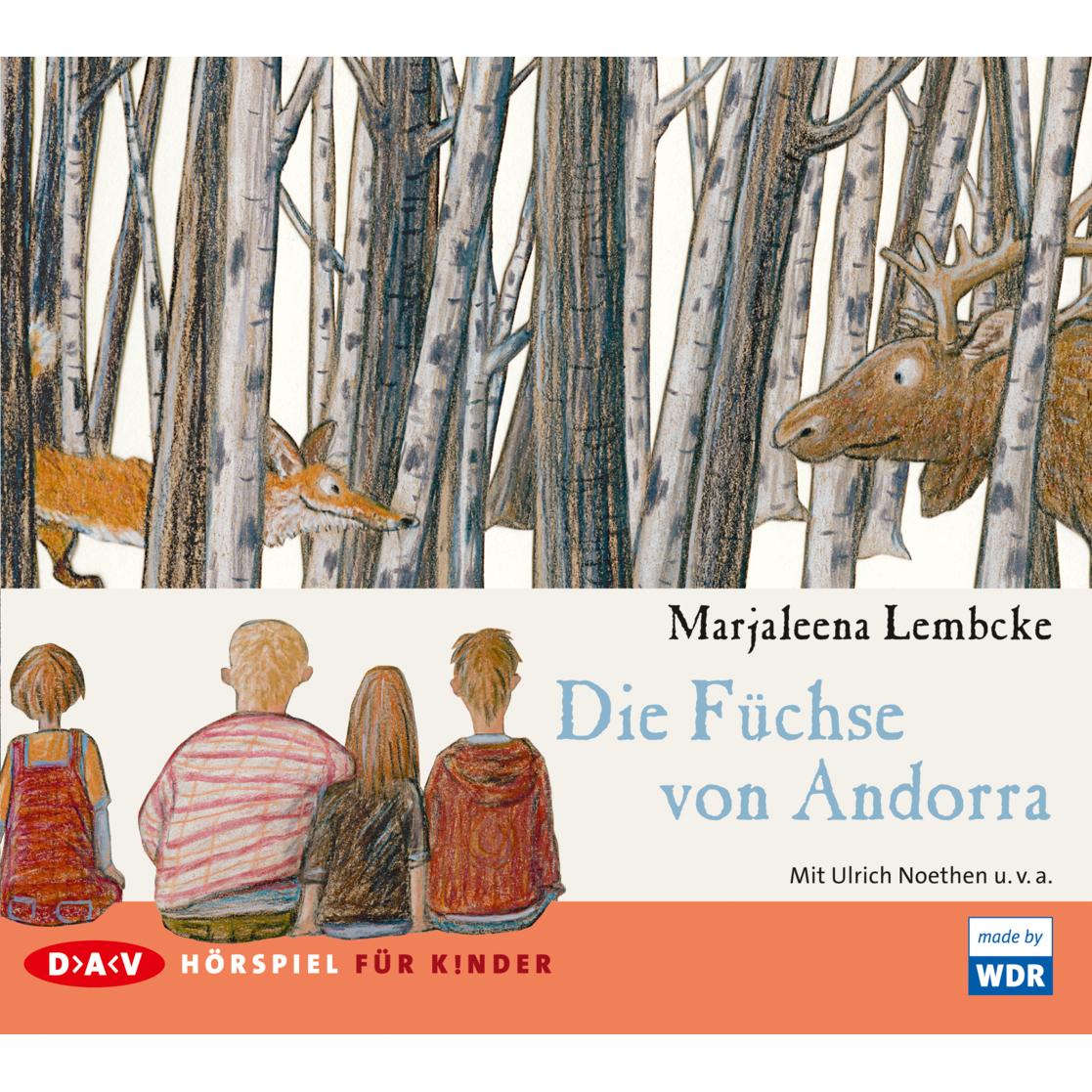 Die Füchse von Andorra, Hörbücher von Marjaleena Lembcke