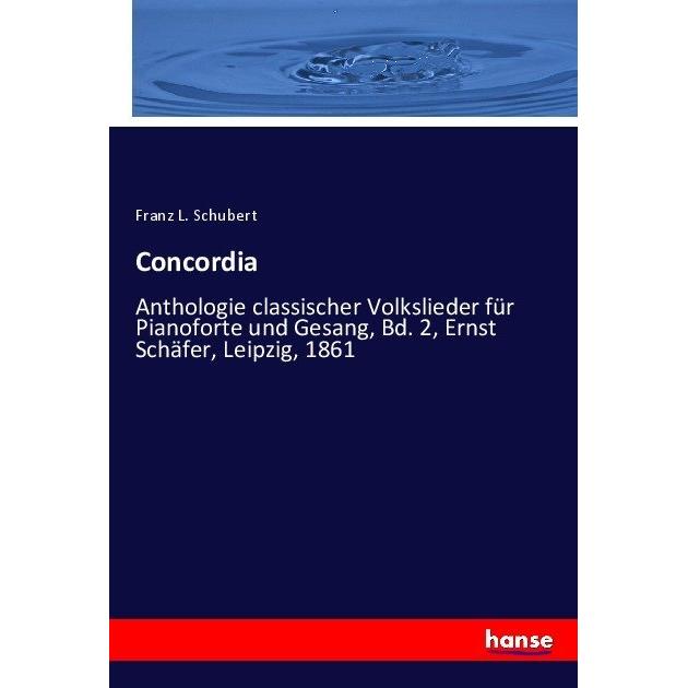 Concordia, Fachbücher von Franz L. Schubert