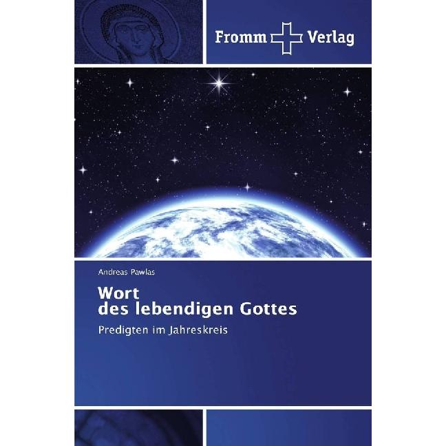 Wort des lebendigen Gottes, Fachbücher von Andreas Pawlas