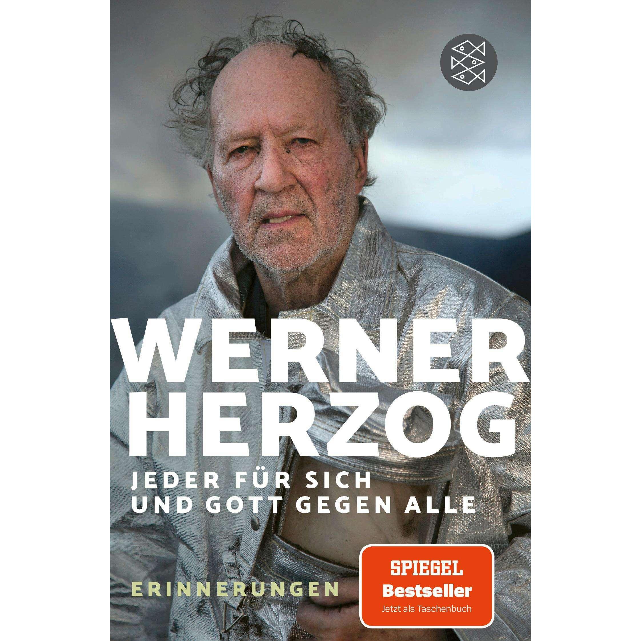 Jeder für sich und Gott gegen alle, Belletristik von Werner Herzog