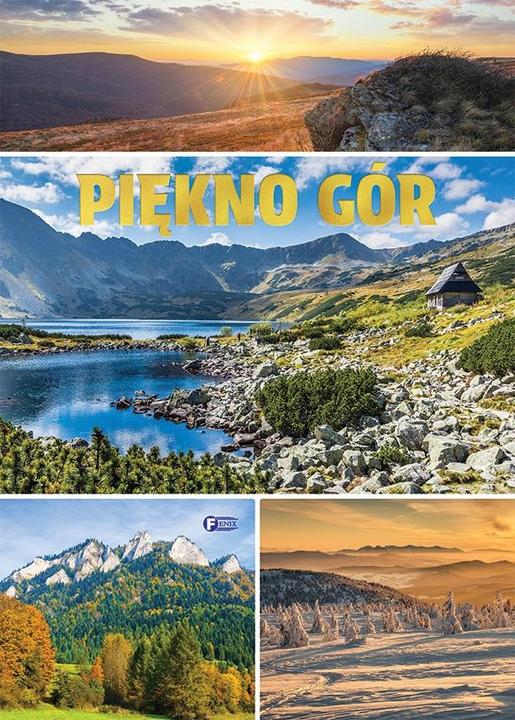 Fenix Die Schönheit der Berge (Polonais, P.H.W. Fenix, Przemysław Biniecki, 2024)