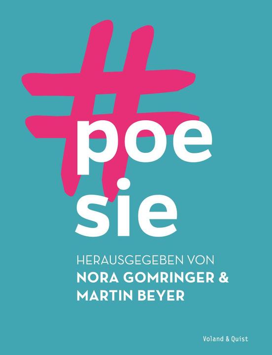 Produktbild #poesie (Deutsch, Martin Beyer, Nora Gomringer, 2018)