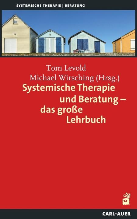 Produktbild Systemische Therapie und Beratung (Deutsch, Levold, Michael, Tom/Wirsching, 2021)