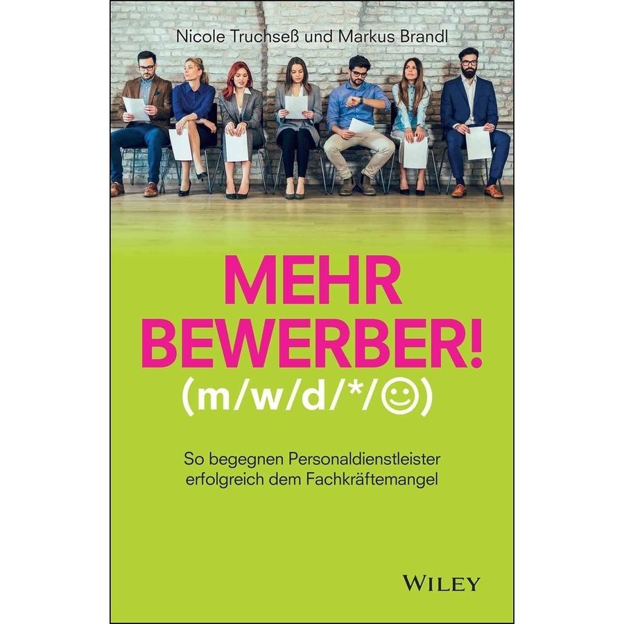 Mehr Bewerber!, Fachbücher von Markus Brandl