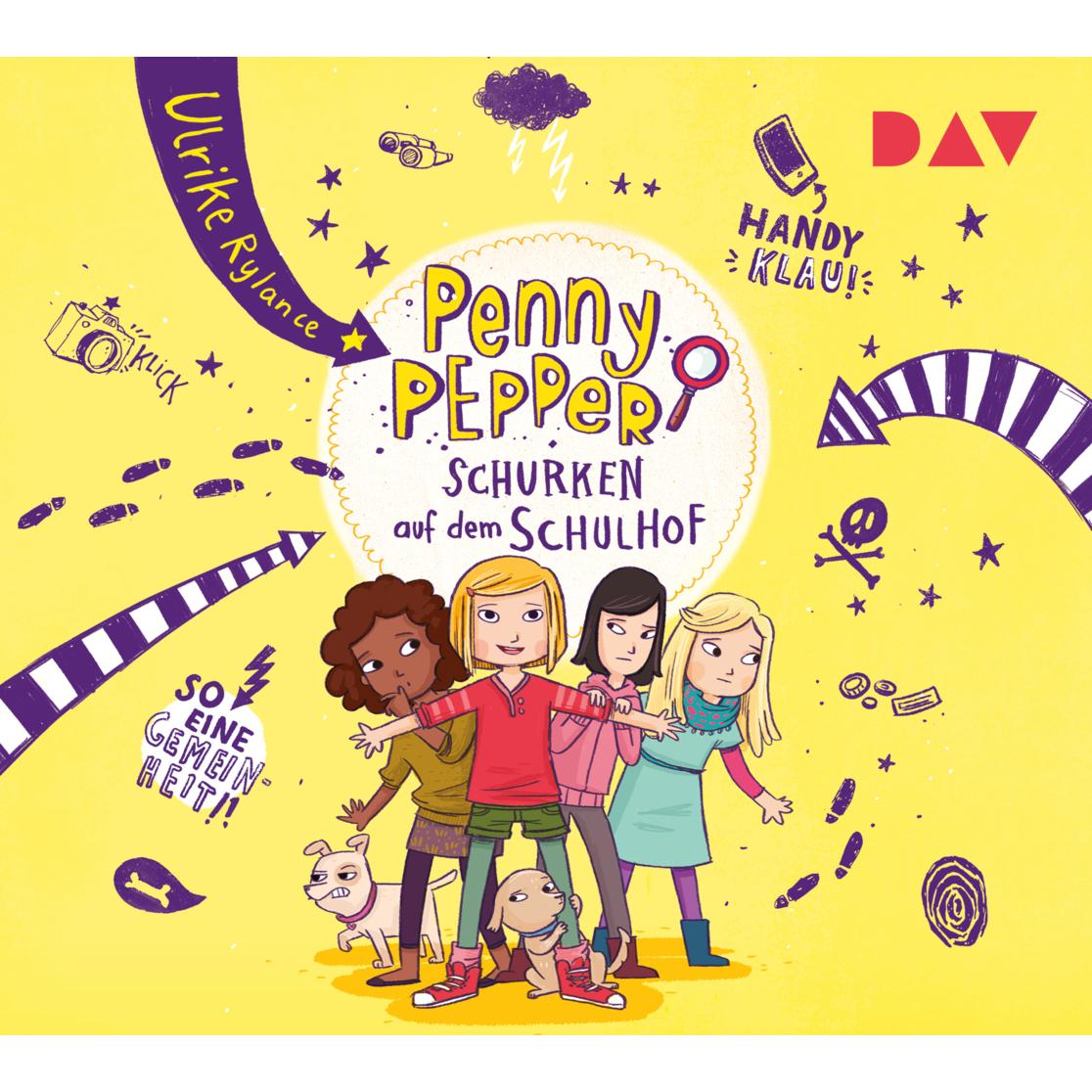 Penny Pepper – Teil 8: Schurken auf dem Schulhof, Hörbücher von Ulrike Rylance, Lisa Hänsch, Luisa Wietzorek