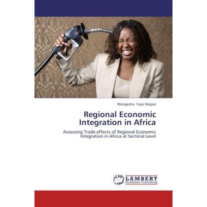 Regional Economic Integration in Africa, Fachbücher