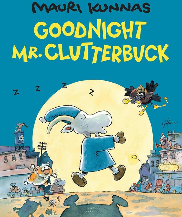 Produktbild Goodnight, Mr. Clutterbuck (Englisch, Mauri Kunnas, 2017)